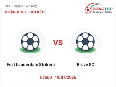 Nhận định bóng đá Fort Lauderdale Strikers vs Brave SC (07h00, 19/07): Chủ nhà sáng cửa