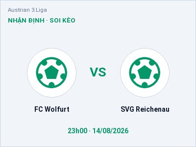 Nhận định kèo FC Wolfurt vs SVG Reichenau 23h00 ngày 14/08 – Cơ hội cho đội khách